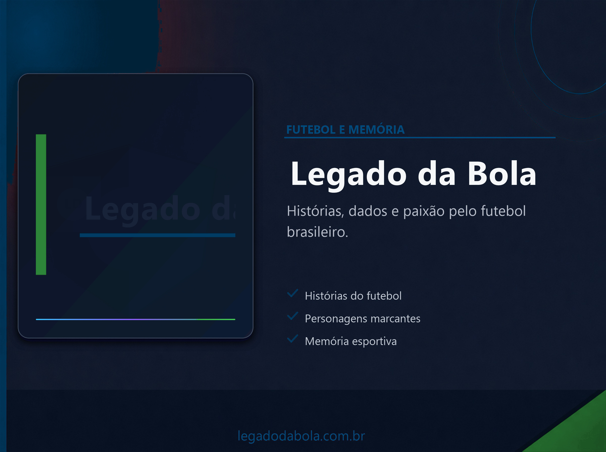 Capa do projeto Legado da Bola